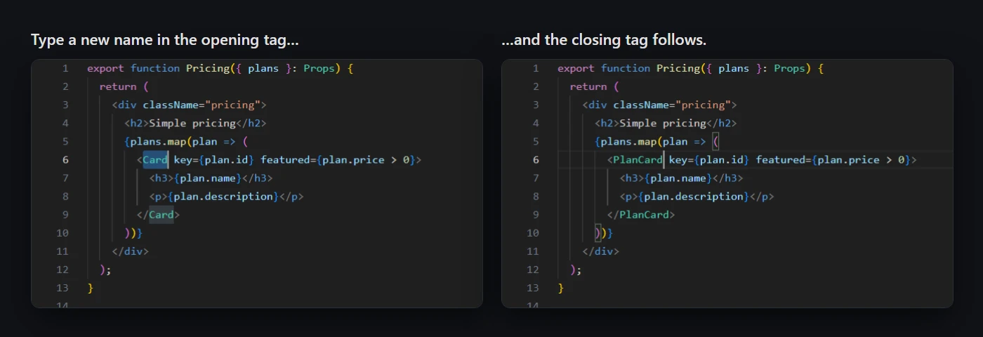 Before and after: typing PlanCard over Card in the opening tag, and the closing tag becomes PlanCard too